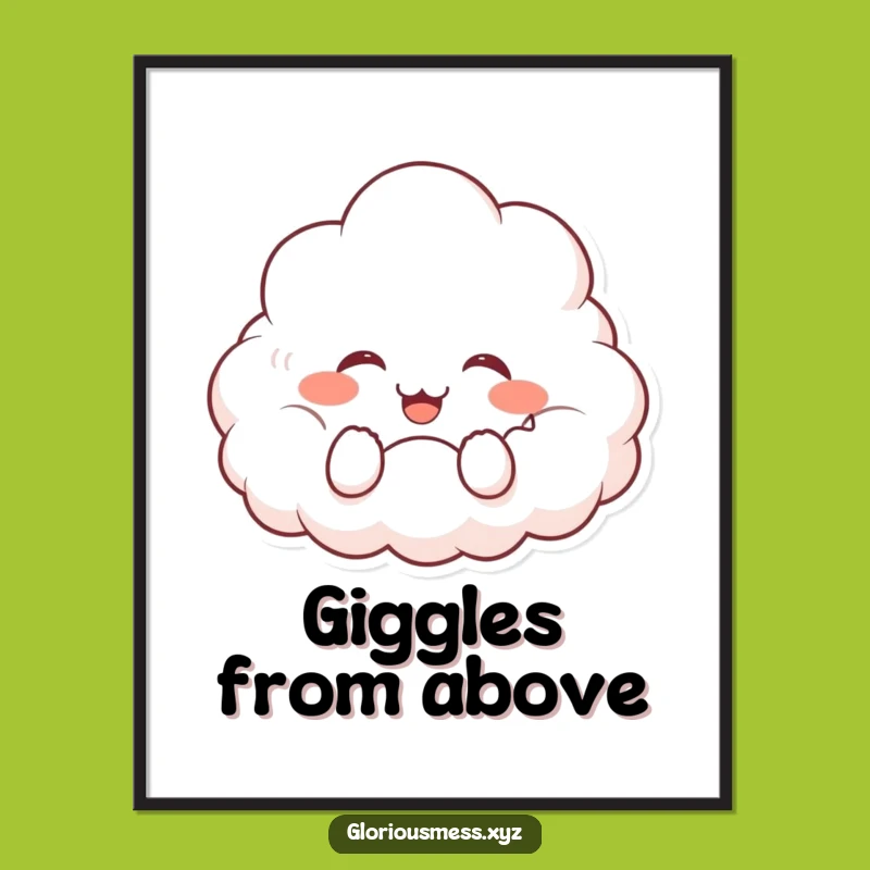 Funny Cloud Giggle Poster: Happy Character Art - Cheerful Funny Gift!