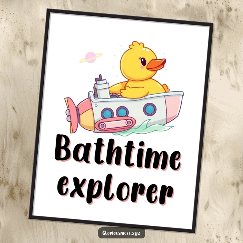 Funny poster of a rubber duck piloting a submarine through a bathtub nebula, a humorous and whimsical piece of wall art.