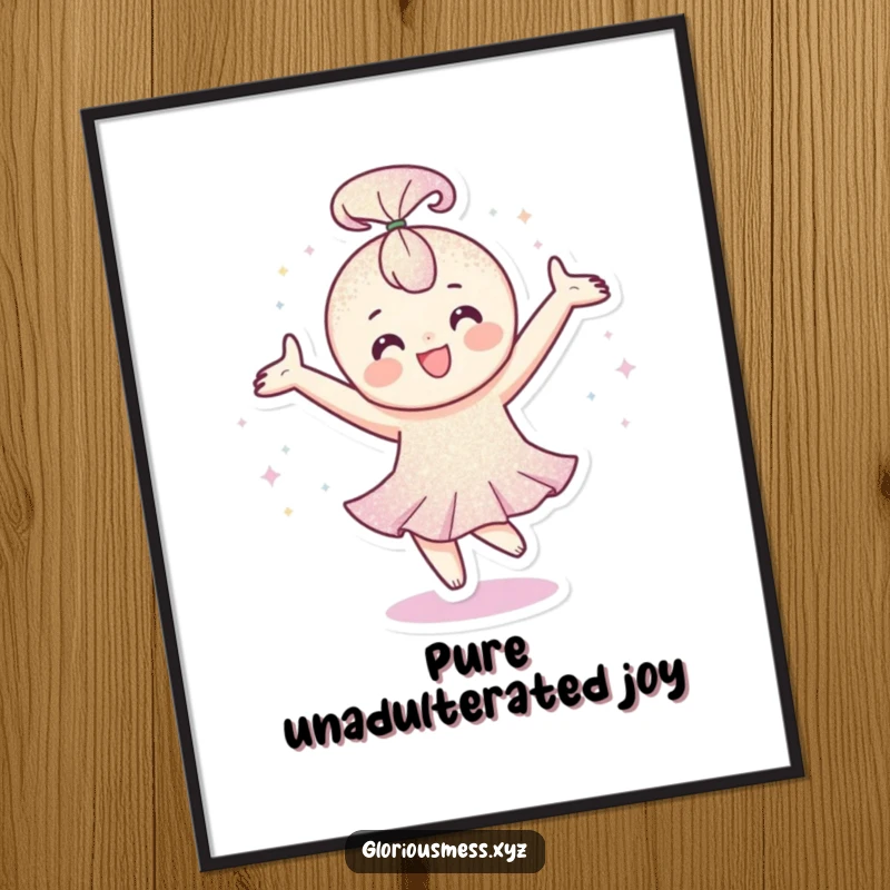 Funny Poster: Art of a happy character covered in glitter spinning with arms outstretched, a funny gift.