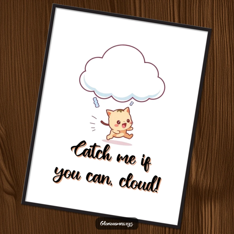 Funny Free Printable Wall Art: A creature frantically dashes after a cheerful, giggling cloud that’s playfully escaping, creating a whimsical scene.