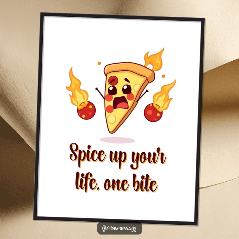 Funny Free Printable Wall Art of a startled pizza slice juggling flaming meatballs with wide eyes.
