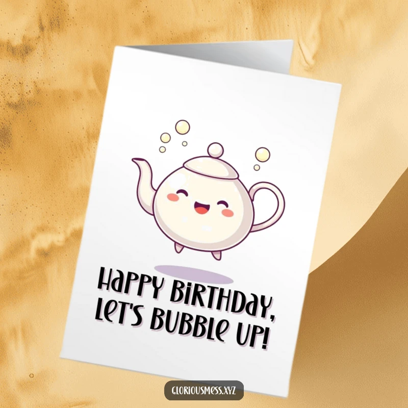 Funny Free Printable Birthday Card: Dancing teapot character happily spilling a stream of shiny bubbles.