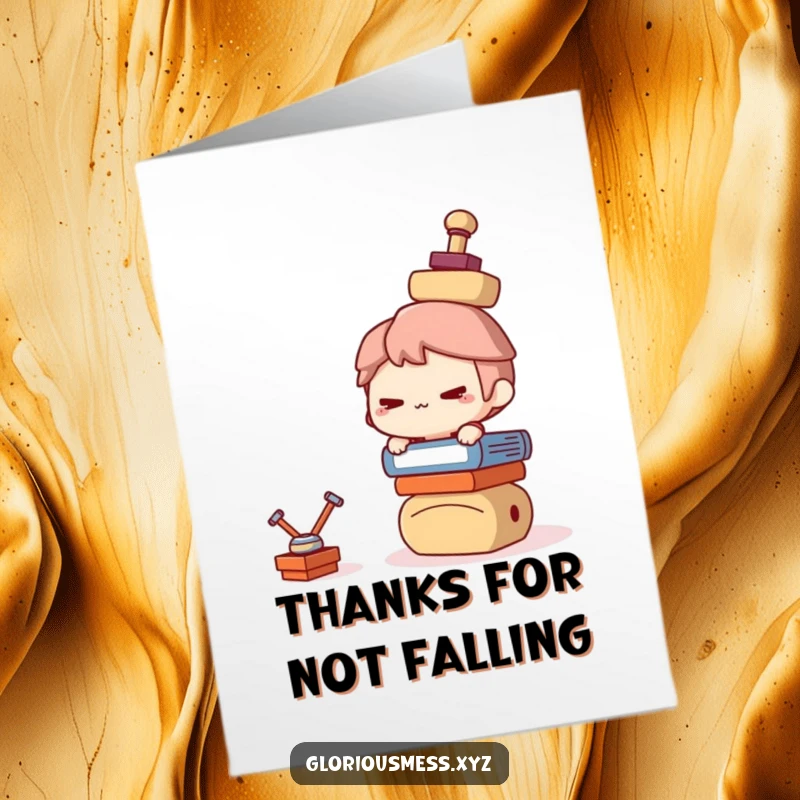 Funny Free Printable Thank You Card: Mischievous character balancing teetering objects, a humorous way to say thanks.